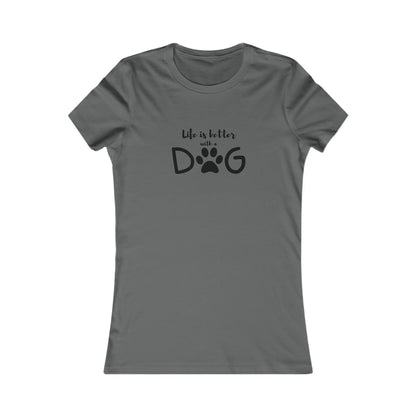 Life is Better with a Dog T-Shirt by Bella+Canvas