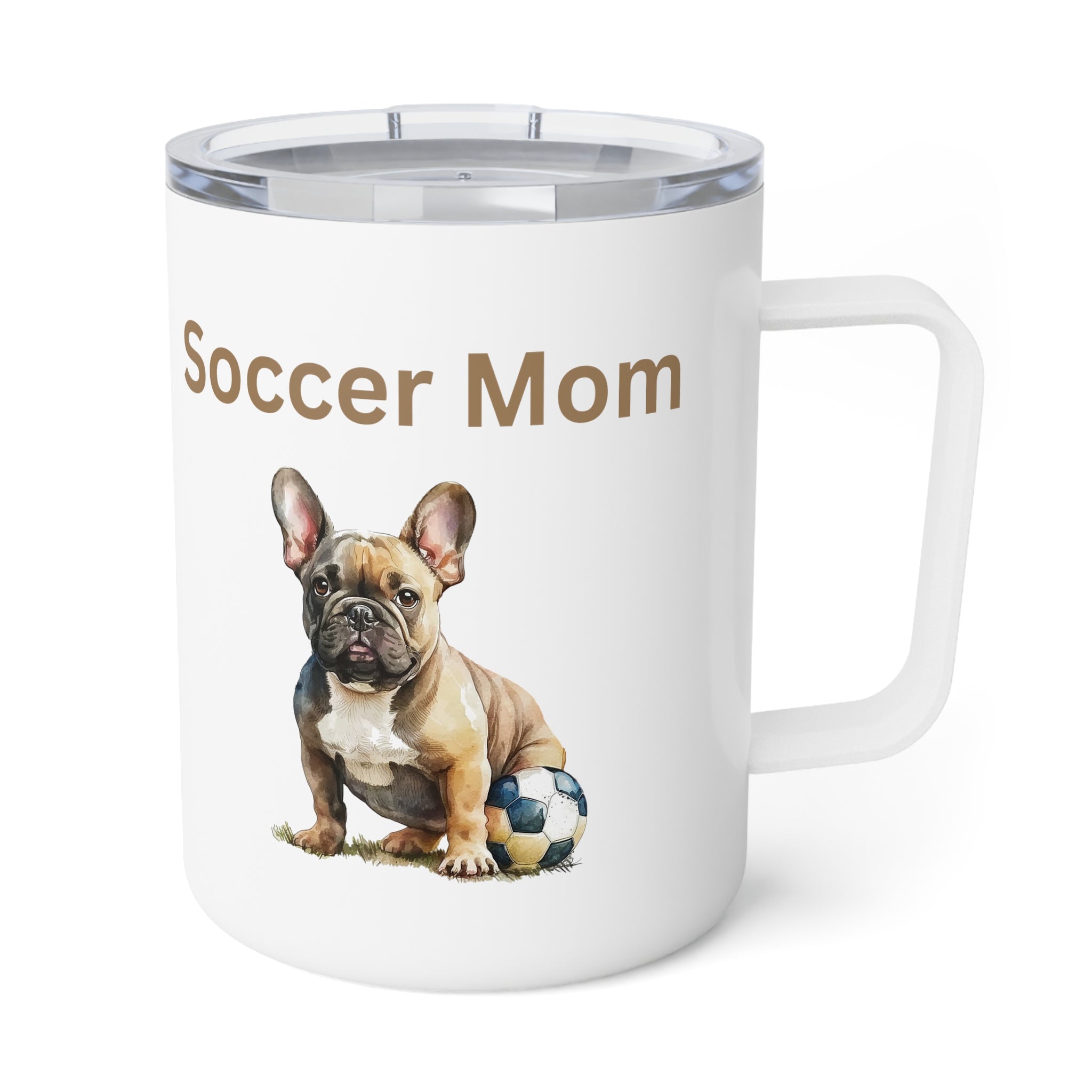 Soccer Mom with Frenchie Insulated Coffee Mug, 10oz  for hot and cold drinks