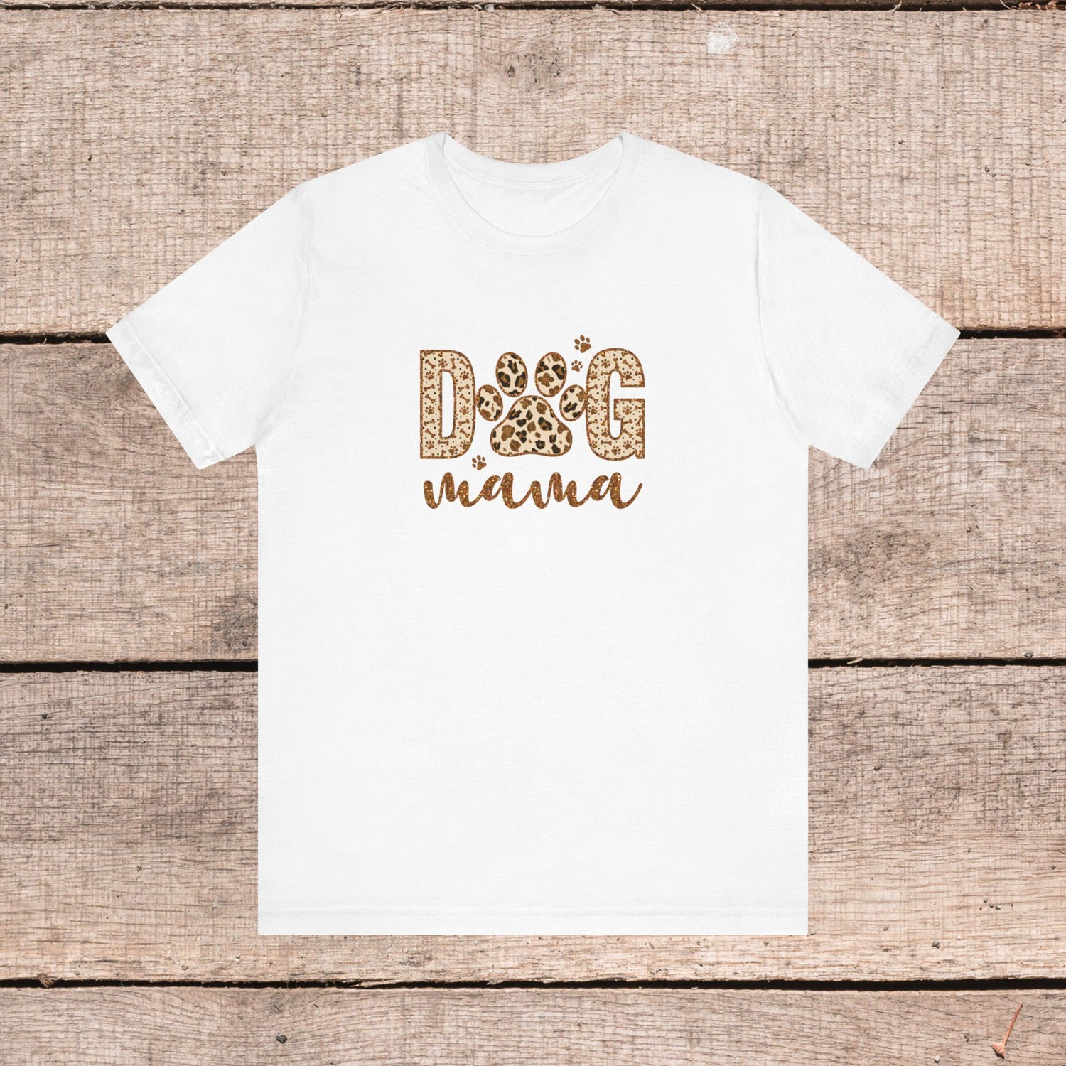 Dog Mama Short Sleeve Tee, Gift for Her, Bella Canvas, Dog Mom Shirt, Dog Lover Gift, Birthday Gift, Dog Mom Gift, Pet Owner