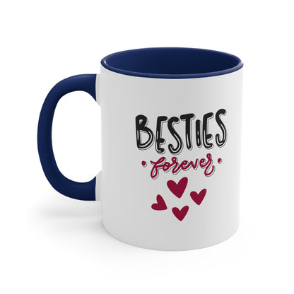 Besties Forever Custom Coffee Mug 11oz Gifts for Best Friends