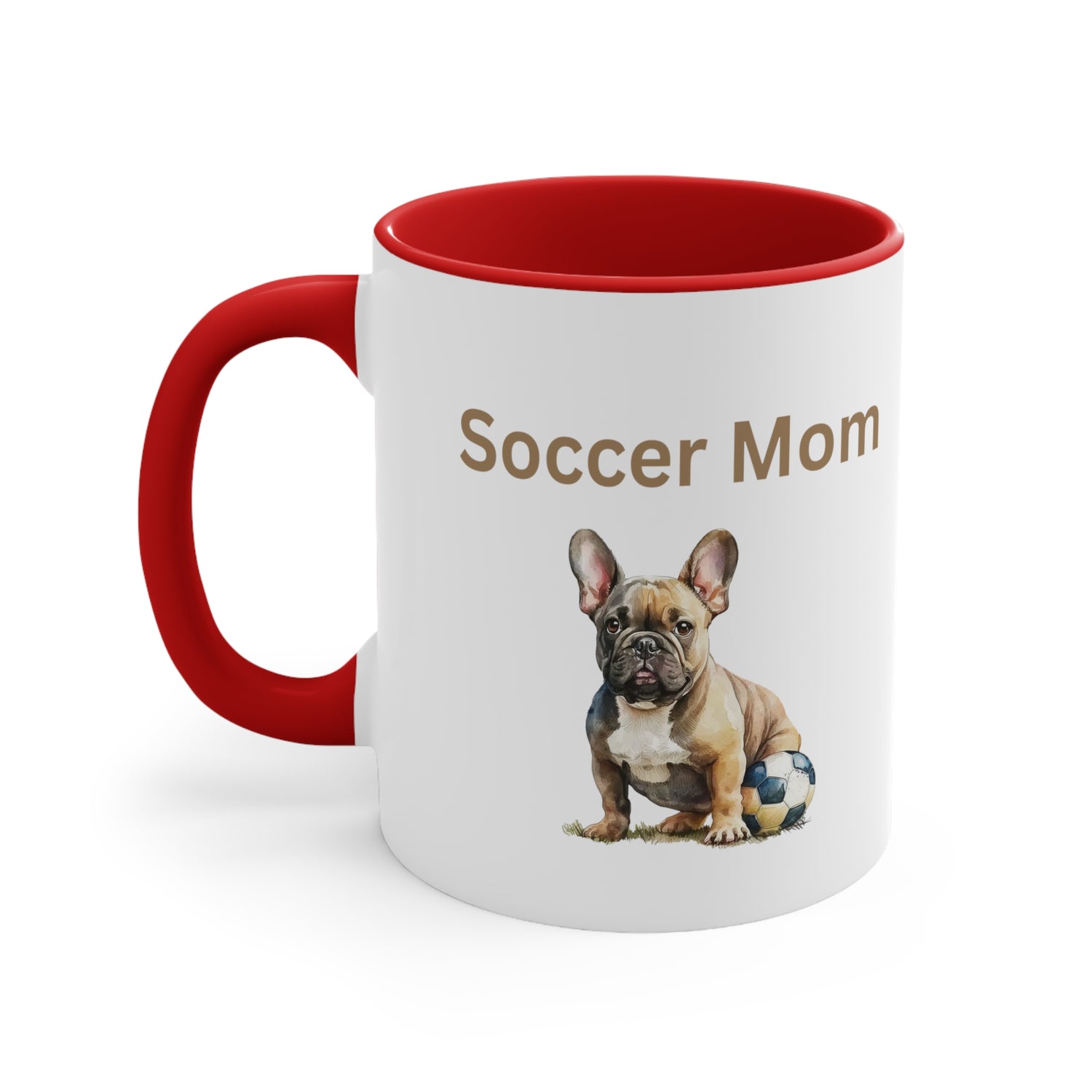 Soccer Mom with  French Bull Dog Multi-Color Coffee Mug for Dog Lovers Dog Mom Pet Owner Soccer Mom Gift for Her