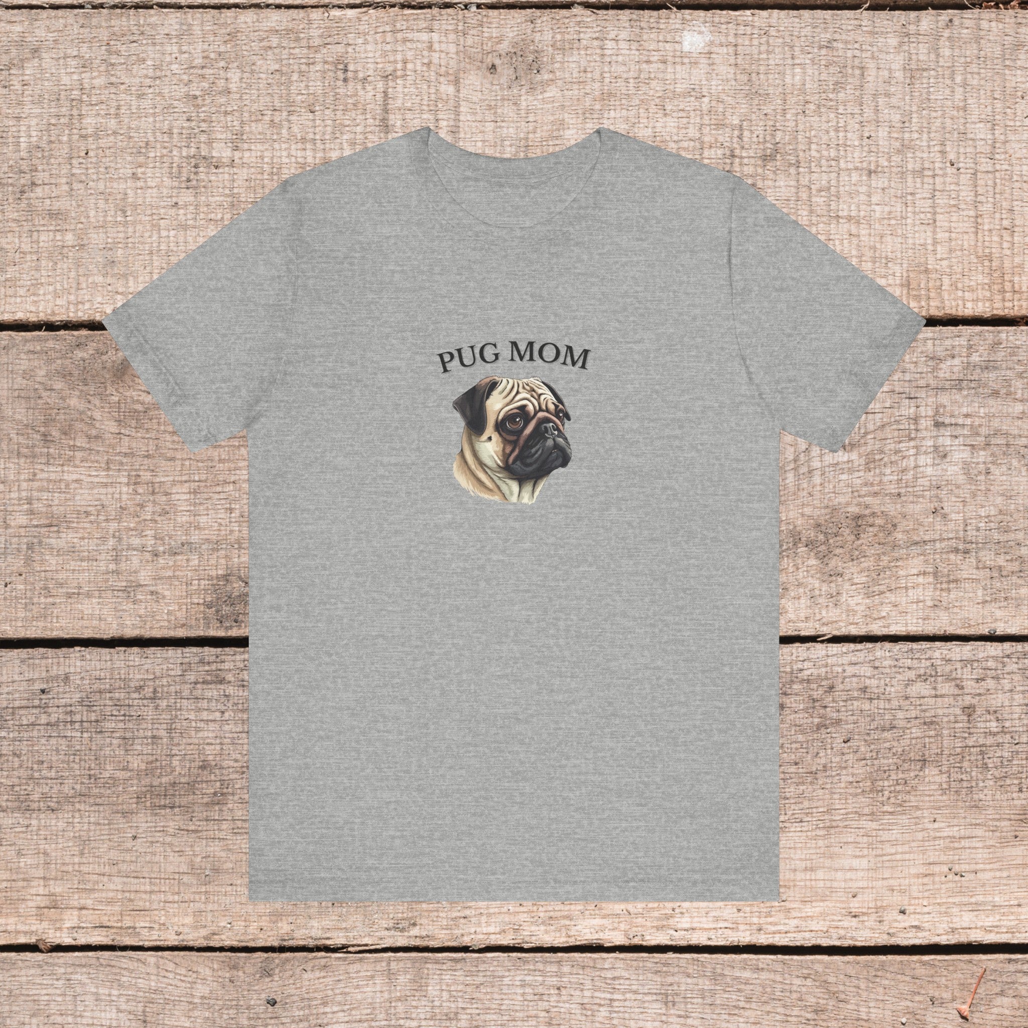 Custom Pug Mom Tshirt on Comfy Bella+Canvas Style Womens Tshirt