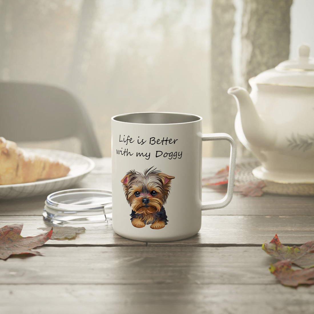 Life is Better with My Doggy-Stainless Steel Insulated Coffee Mug, 10oz for hot and cold drinks Gift for Her Yorkie Mom Gift