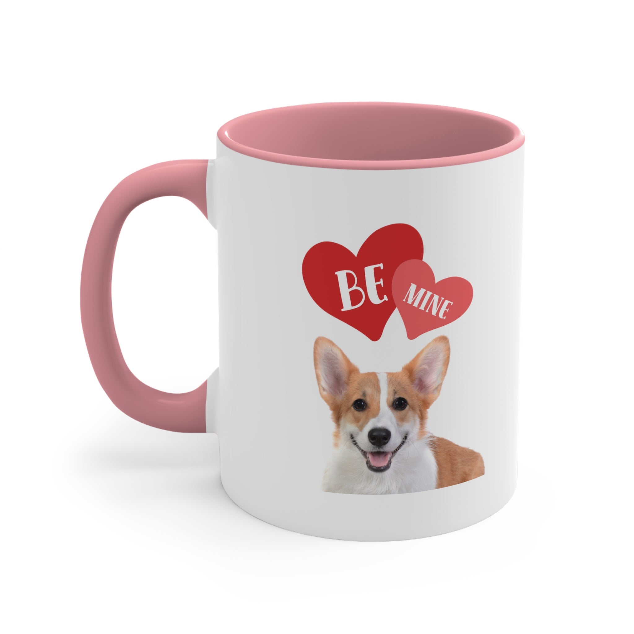 Be Mine Corgi Custom Coffee Mug 11oz