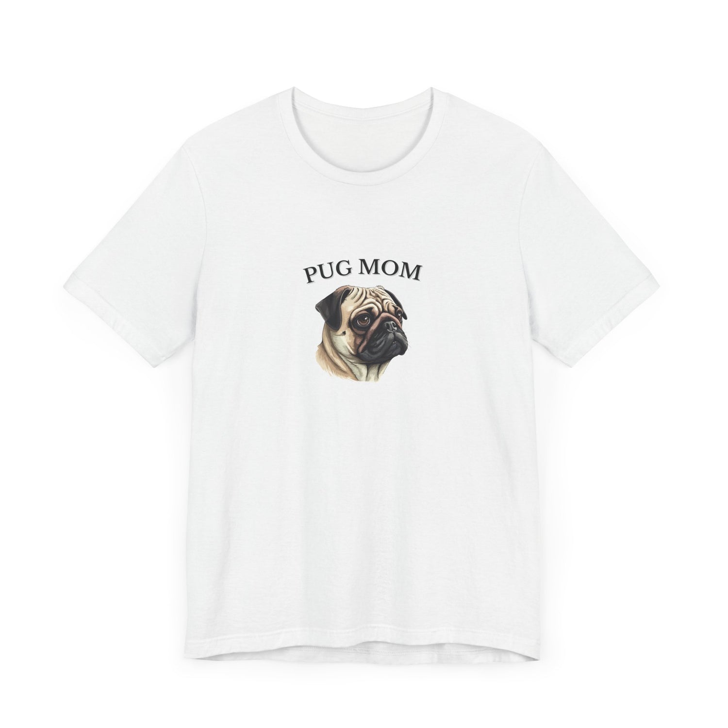 Custom Pug Mom Tshirt on Comfy Bella+Canvas Style Womens Tshirt