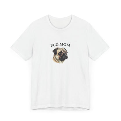 Custom Pug Mom Tshirt on Comfy Bella+Canvas Style Womens Tshirt