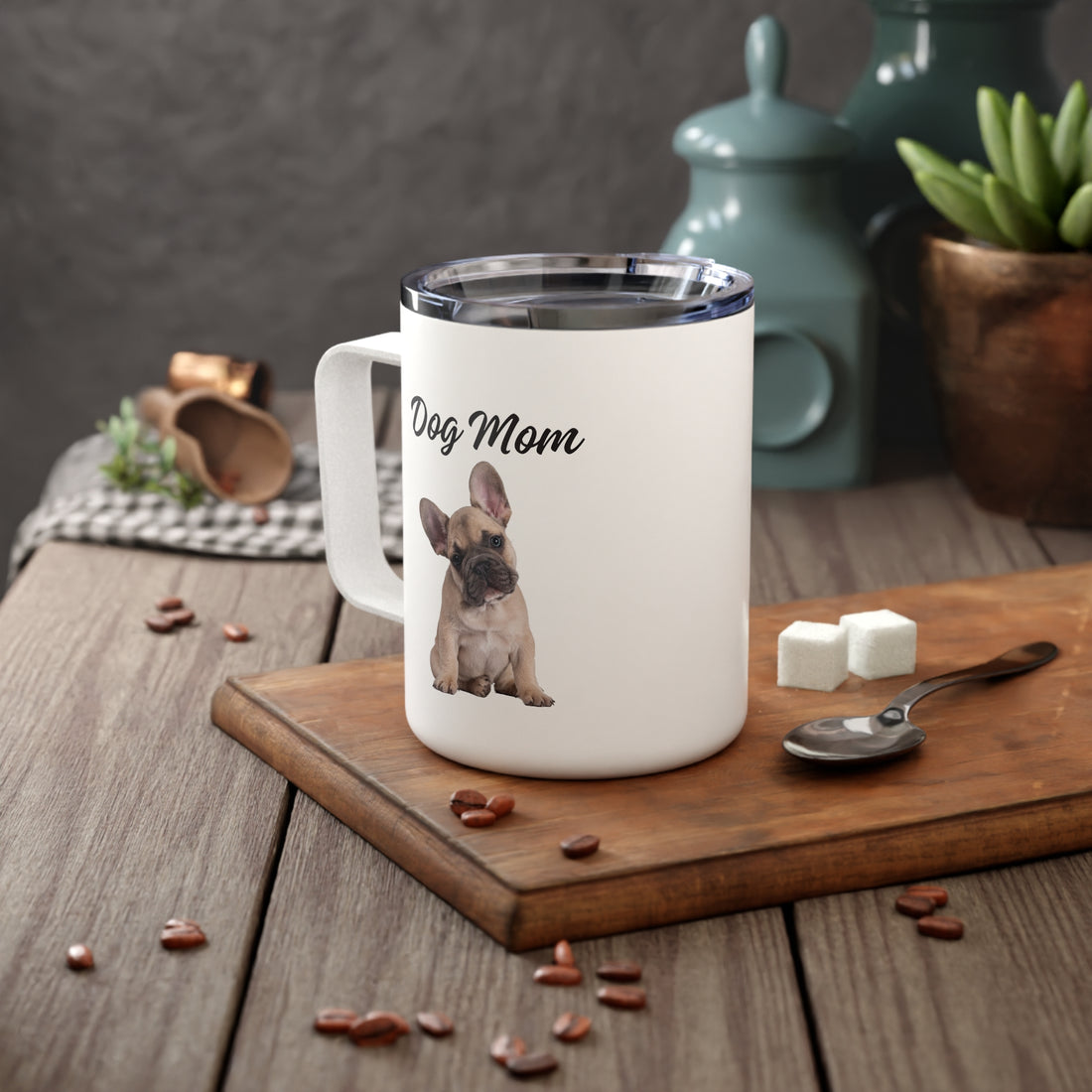 Adorable Frenchie Mom Insulated Coffee Mug – 10oz Gift for Dog Lovers