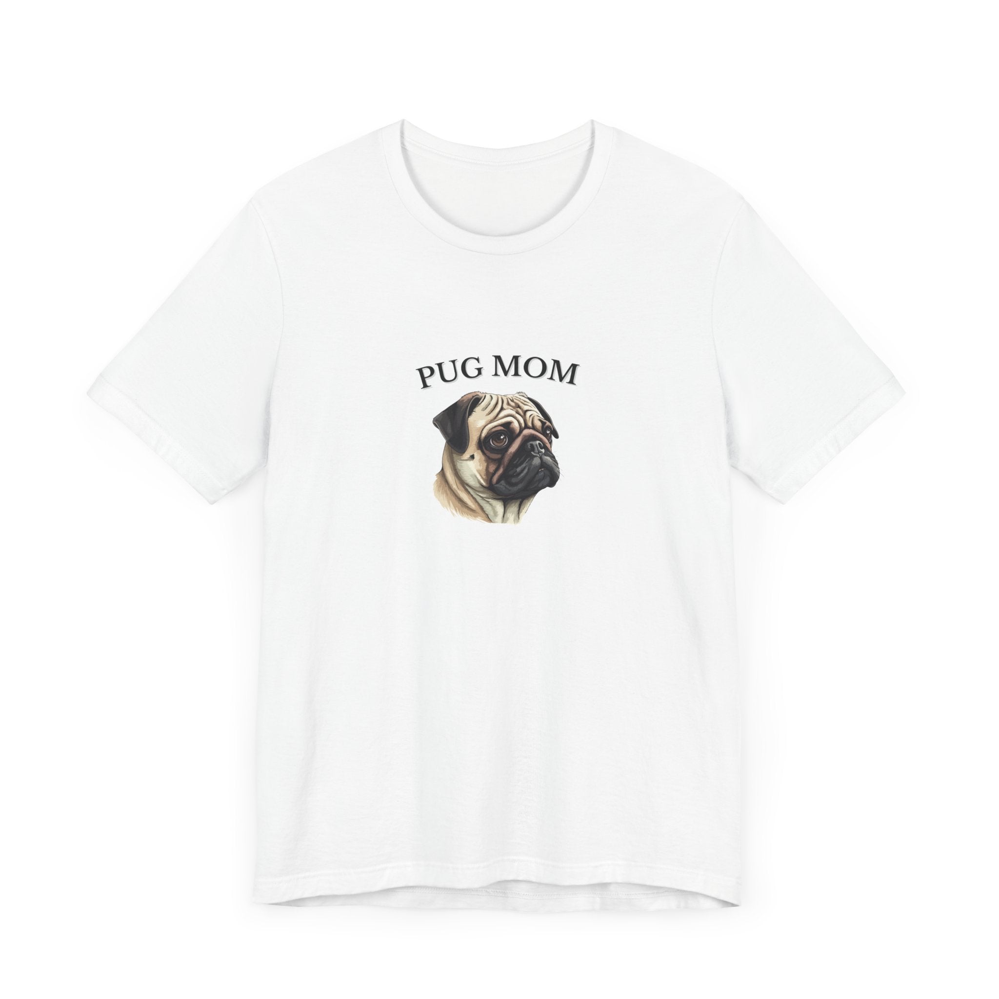 Custom Pug Mom Tshirt on Comfy Bella+Canvas Style Womens Tshirt