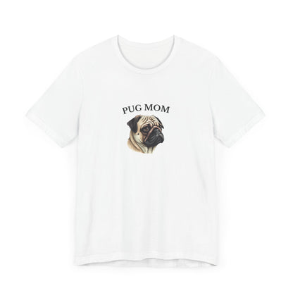 Custom Pug Mom Tshirt on Comfy Bella+Canvas Style Womens Tshirt