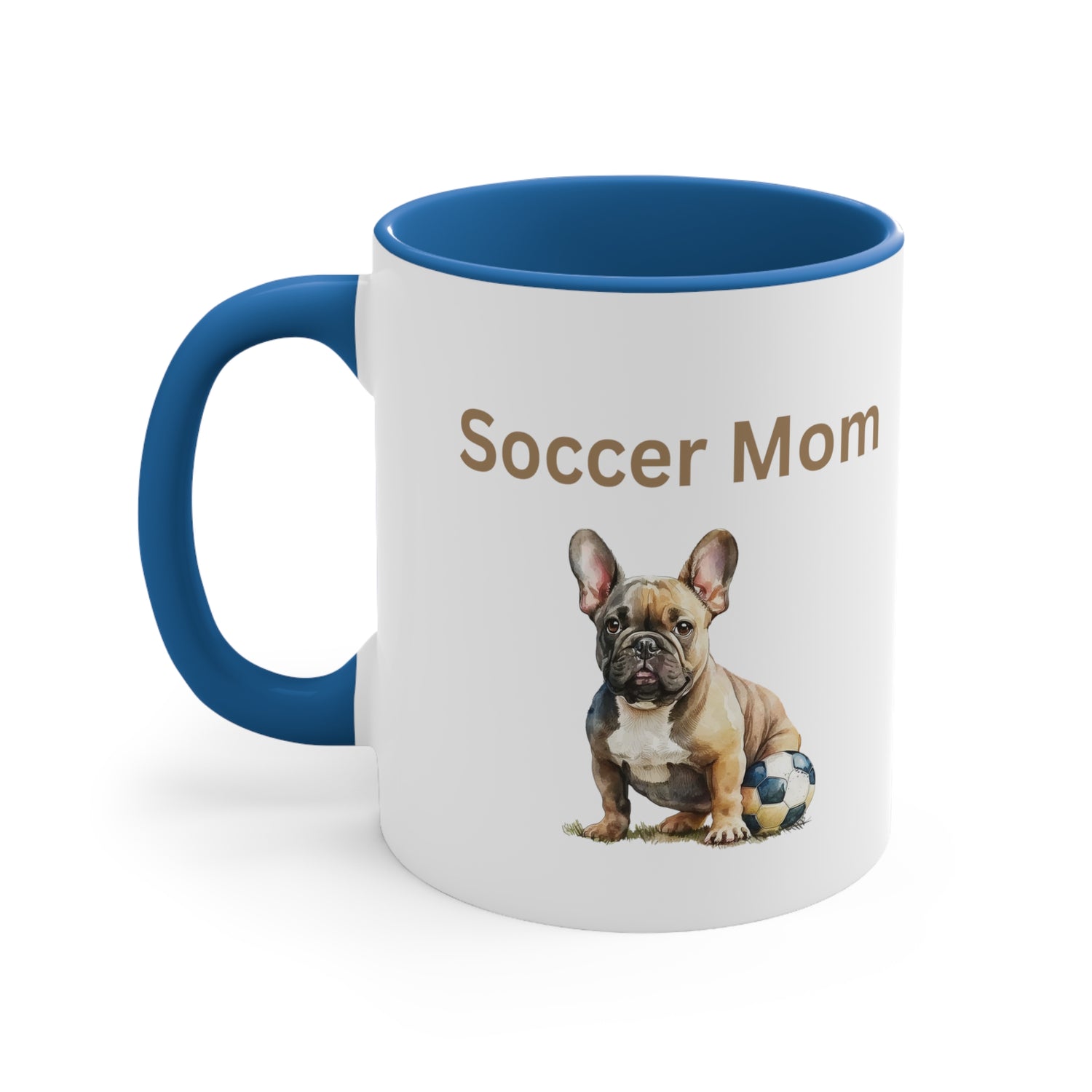 Soccer Mom with  French Bull Dog Multi-Color Coffee Mug for Dog Lovers Dog Mom Pet Owner Soccer Mom Gift for Her