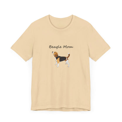 Beagle Mom Short Sleeve Tee, Gift for Her, Bella Canvas 3001, Dog Mom Shirt, Dog Lover Gift, Birthday Gift, Dog Mom Gift, Pet Owner Shirt