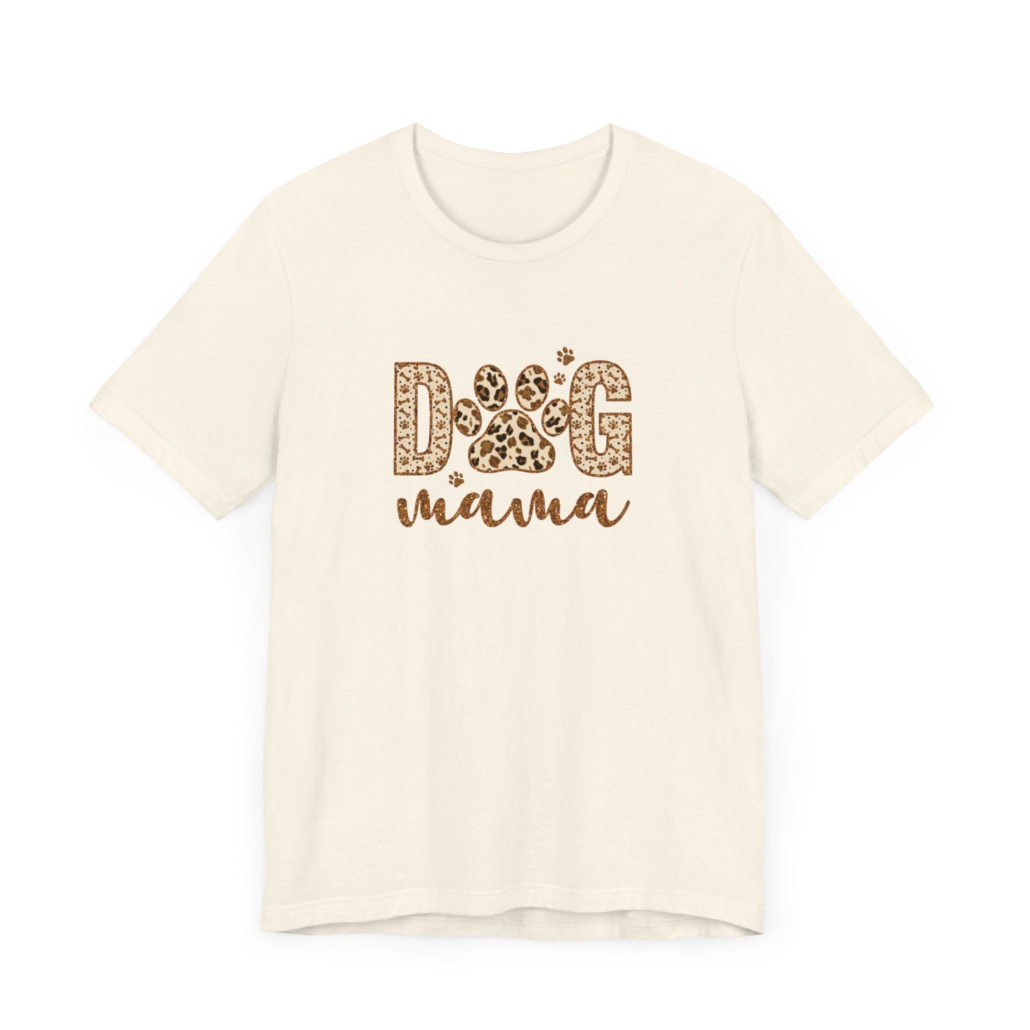 Dog Mama Short Sleeve Tee, Gift for Her, Bella Canvas, Dog Mom Shirt, Dog Lover Gift, Birthday Gift, Dog Mom Gift, Pet Owner