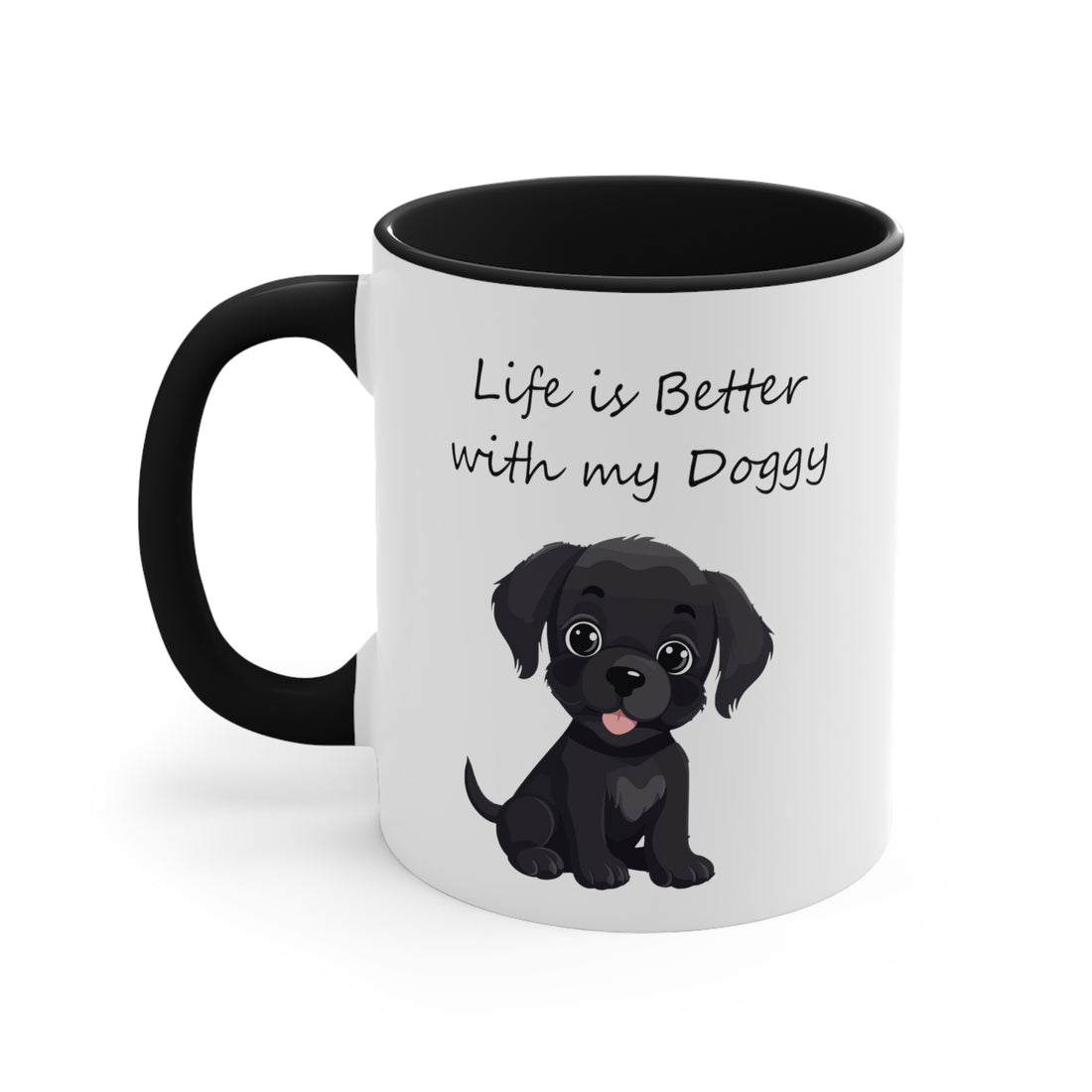 Life is Better with my Doggy Custom Coffee Mug, 11oz Multi Colors