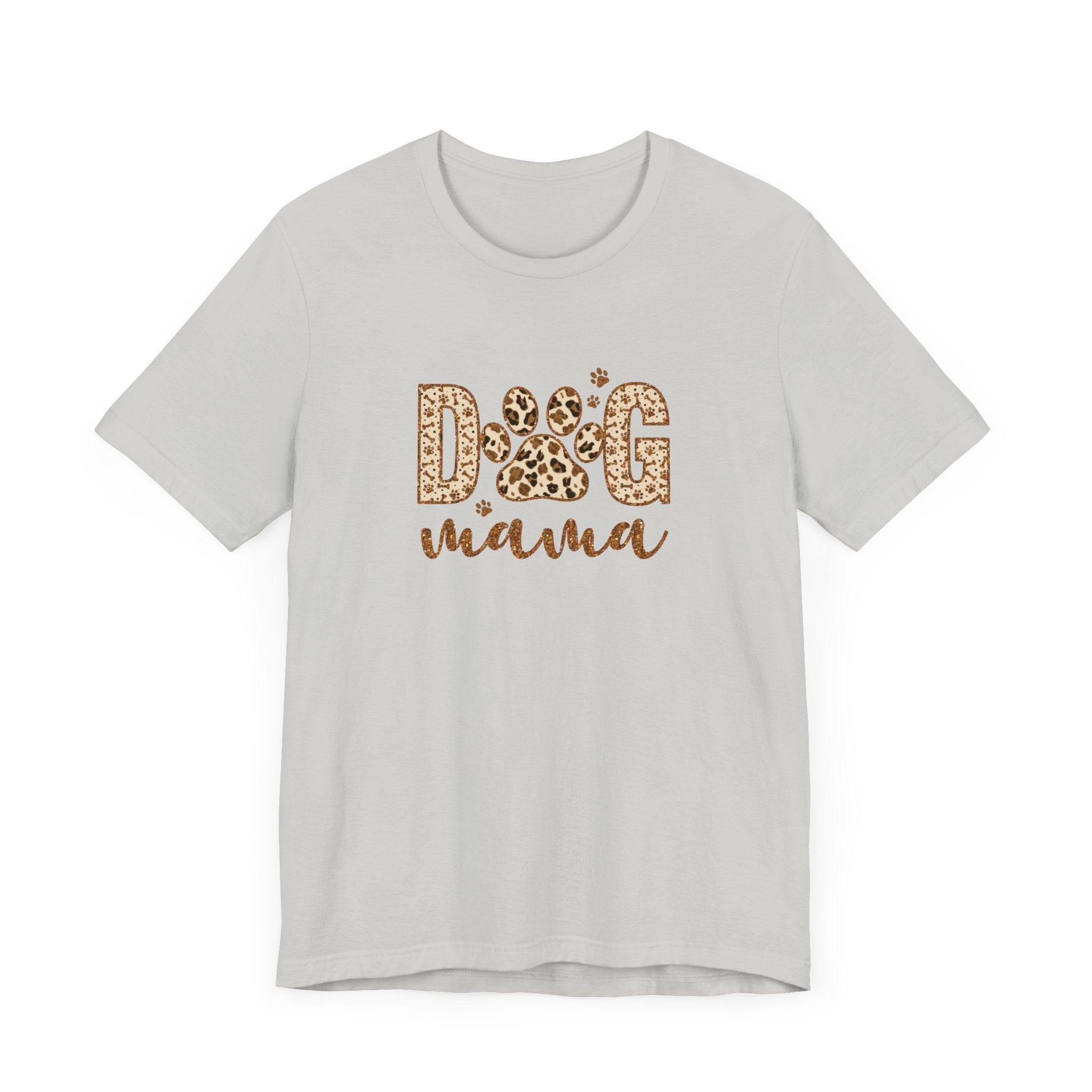 Dog Mama Short Sleeve Tee, Gift for Her, Bella Canvas, Dog Mom Shirt, Dog Lover Gift, Birthday Gift, Dog Mom Gift, Pet Owner