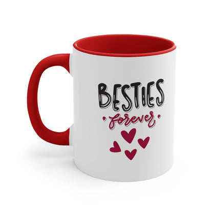 Besties Forever Custom Coffee Mug 11oz Gifts for Best Friends