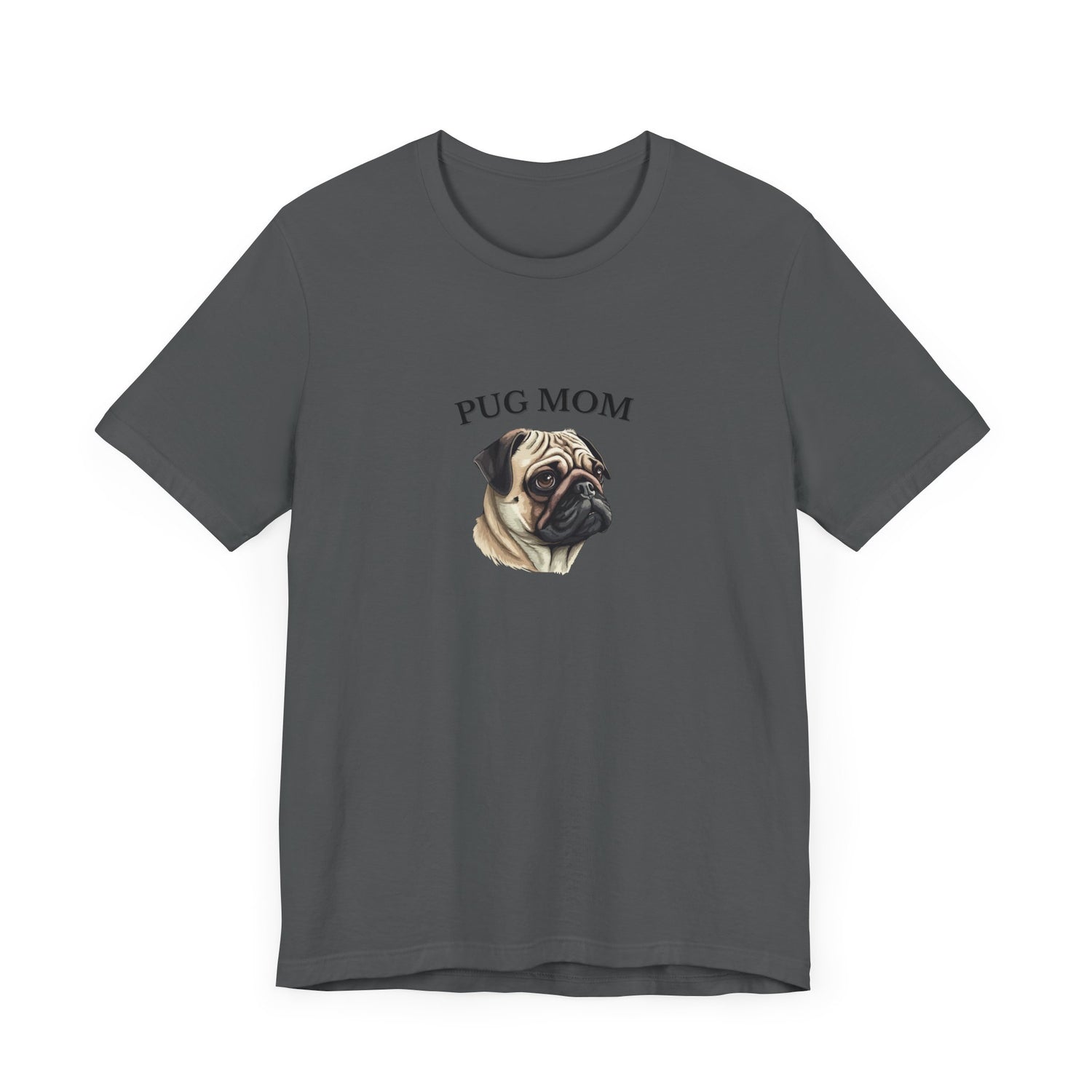 Custom Pug Mom Tshirt on Comfy Bella+Canvas Style Womens Tshirt