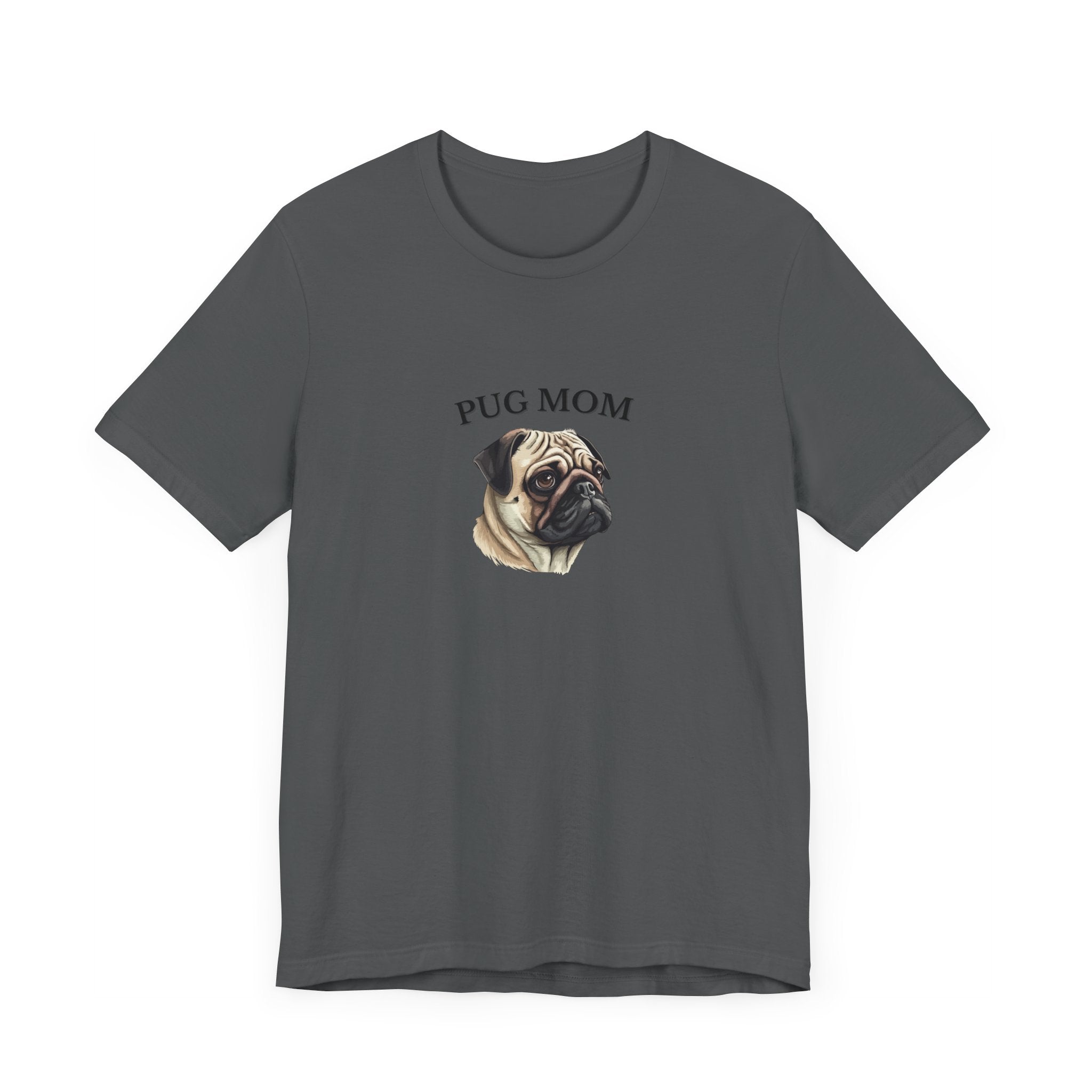 Custom Pug Mom Tshirt on Comfy Bella+Canvas Style Womens Tshirt