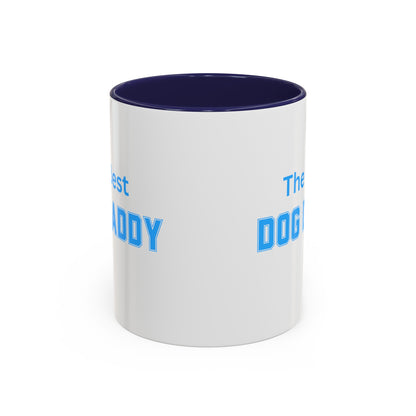 The Best Dog Daddy Classic Coffee Mug, Gift for Him, Fathers Day, Fun Gift for Dad, Coffee Lover, Dog Lover Mug