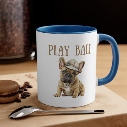 Play Ball with Frenchie Lover Multi-Color Coffee Mug for Dog Lovers