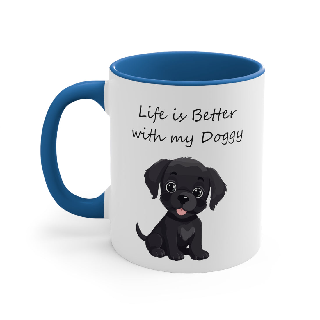 Life is Better with my Doggy Custom Coffee Mug, 11oz Multi Colors