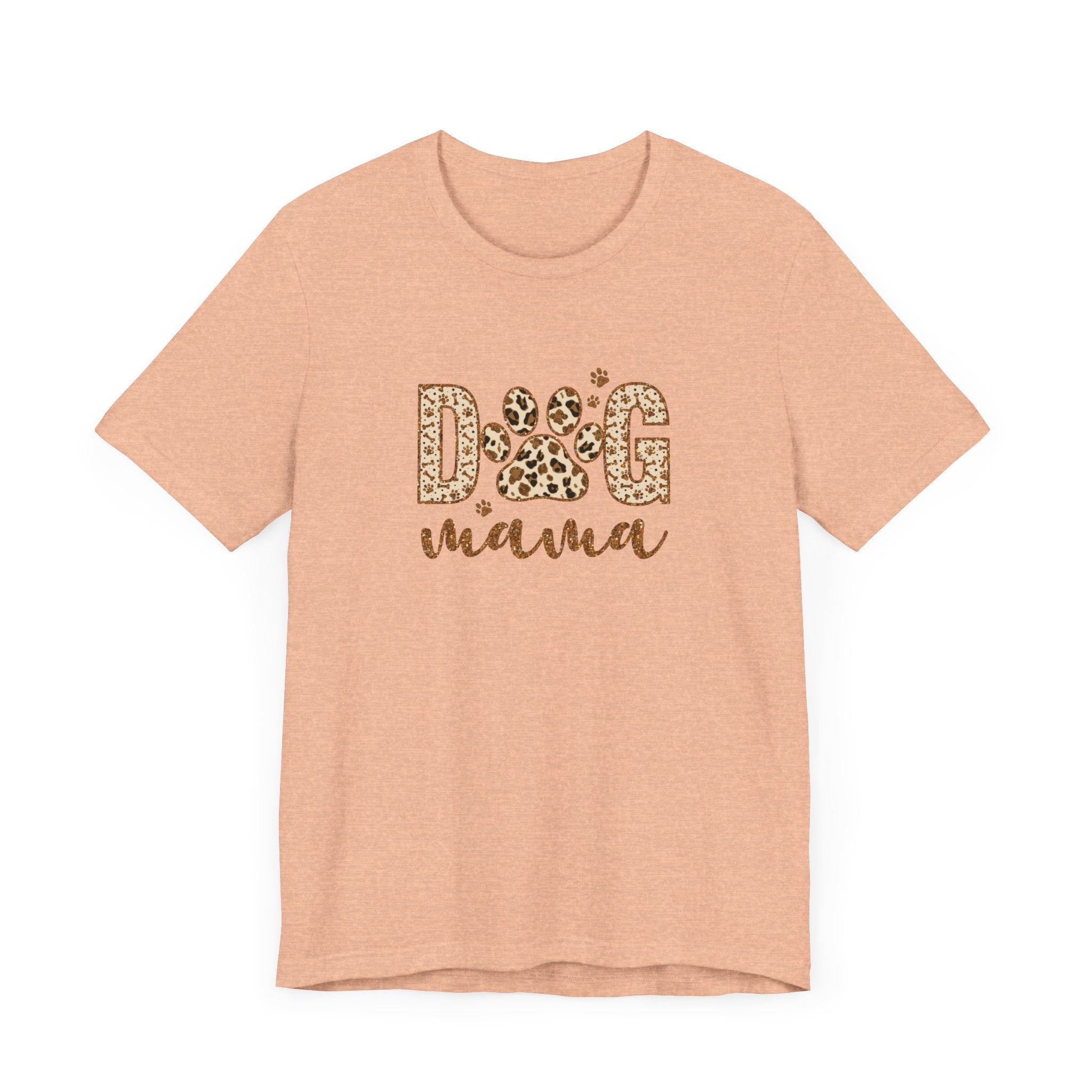 Dog Mama Short Sleeve Tee, Gift for Her, Bella Canvas, Dog Mom Shirt, Dog Lover Gift, Birthday Gift, Dog Mom Gift, Pet Owner