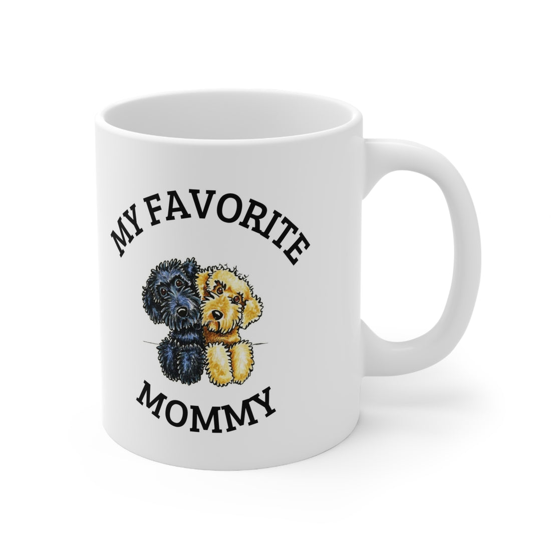 My Favorite Mommy Coffee Cup- Dog Lover Gifts- Custom Ceramic Mug 11oz Gifts for Dog Moms Unique Gifts Girls and Dogs Animal Lover Printify