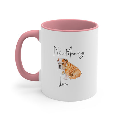 Not a Morning Lover,  Coffee Mug, 11oz