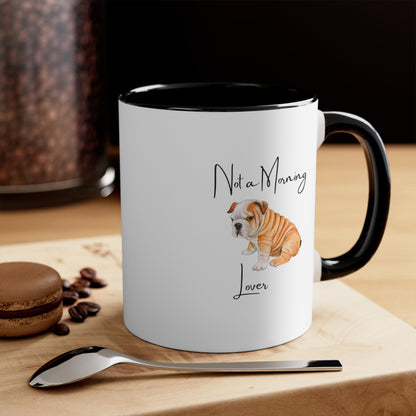 Not a Morning Lover,  Coffee Mug, 11oz