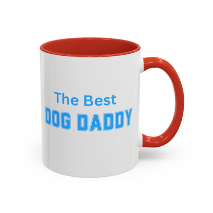 The Best Dog Daddy Classic Coffee Mug, Gift for Him, Fathers Day, Fun Gift for Dad, Coffee Lover, Dog Lover Mug