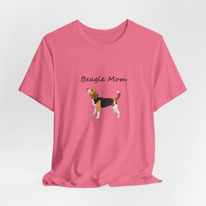 Beagle Mom Short Sleeve Tee, Gift for Her, Bella Canvas 3001, Dog Mom Shirt, Dog Lover Gift, Birthday Gift, Dog Mom Gift, Pet Owner Shirt