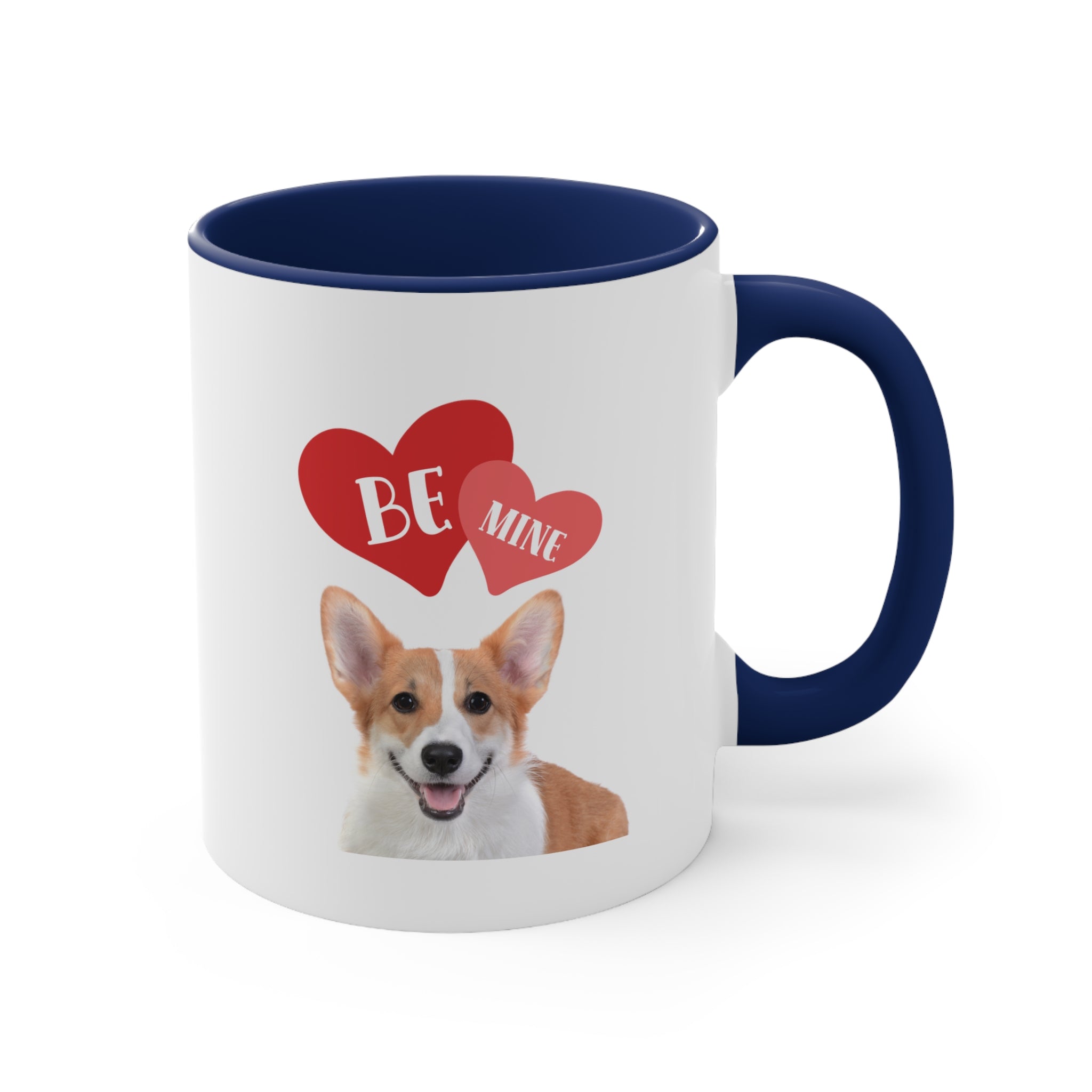 Be Mine Corgi Custom Coffee Mug 11oz