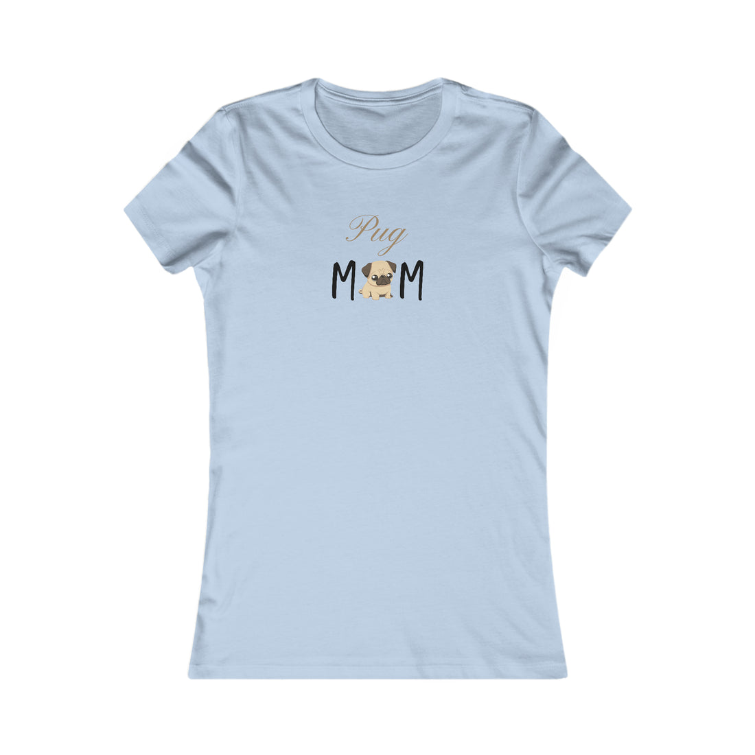 Custom Pug Mom Women&