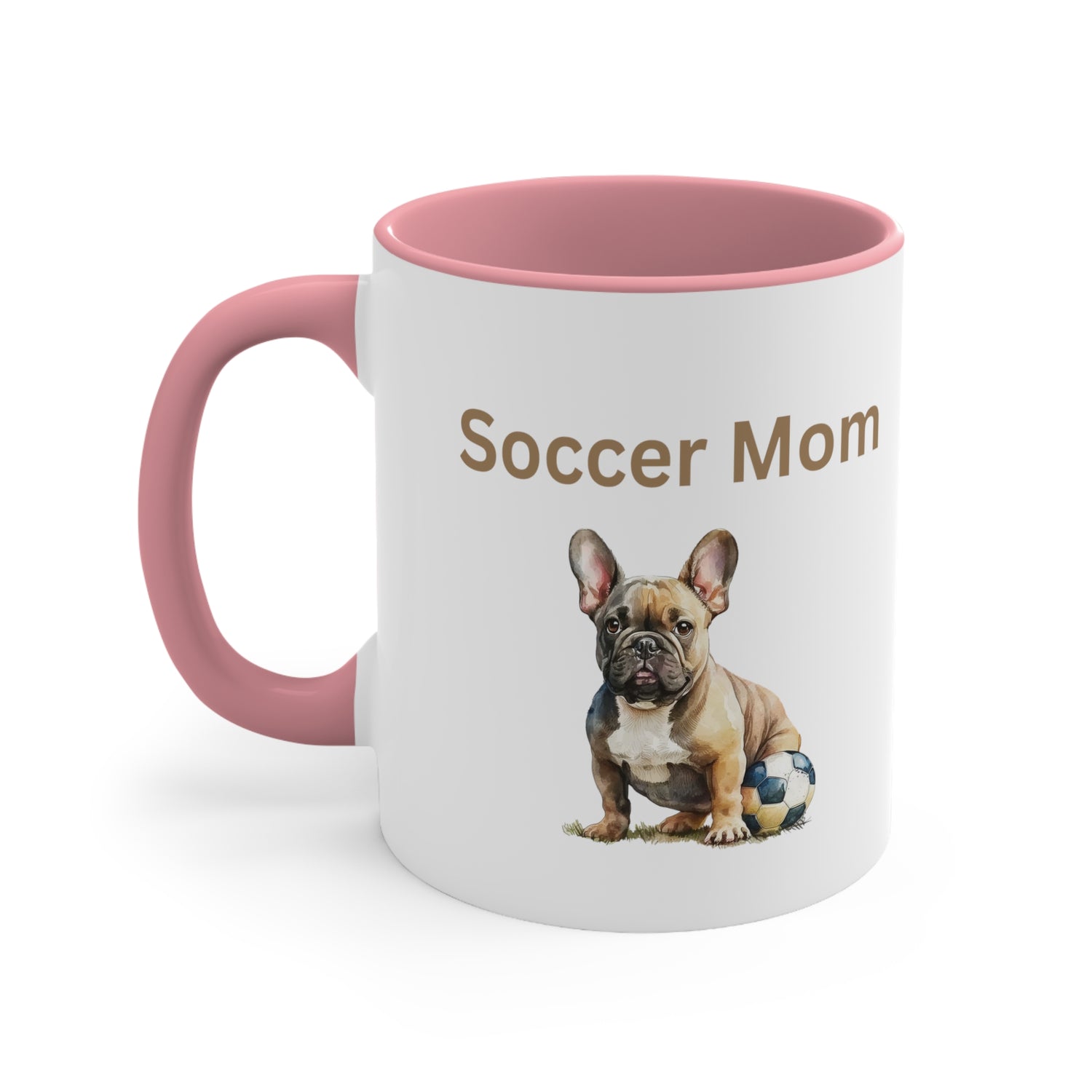 Soccer Mom with  French Bull Dog Multi-Color Coffee Mug for Dog Lovers Dog Mom Pet Owner Soccer Mom Gift for Her