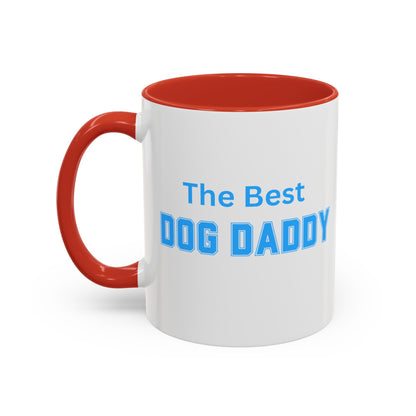 The Best Dog Daddy Classic Coffee Mug, Gift for Him, Fathers Day, Fun Gift for Dad, Coffee Lover, Dog Lover Mug