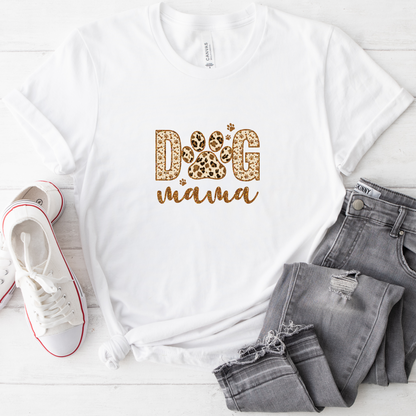 Dog Mama Short Sleeve Tee, Gift for Her, Bella Canvas, Dog Mom Shirt, Dog Lover Gift, Birthday Gift, Dog Mom Gift, Pet Owner