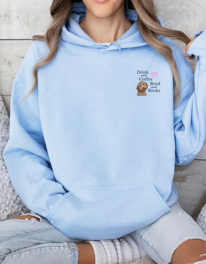 Drink Good Coffee, Read Good Books, Doodle Lover Hoodie – Comfy Oversized Sweatshirt