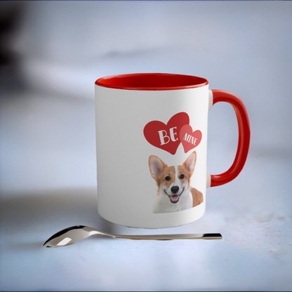 Be Mine Corgi Custom Coffee Mug 11oz