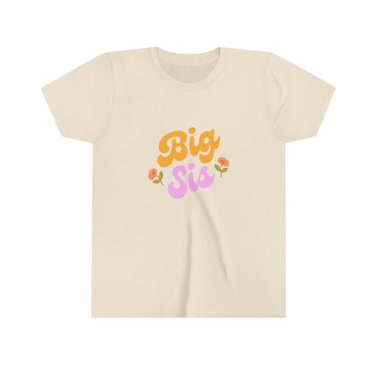 Big Sis Kids T-shirt- Youth Short Sleeve Tee Printify