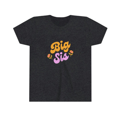 Big Sis Kids T-shirt- Youth Short Sleeve Tee Printify