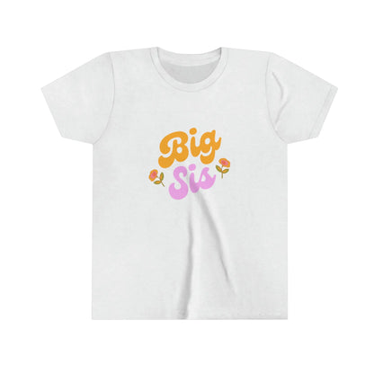 Big Sis Kids T-shirt- Youth Short Sleeve Tee Printify