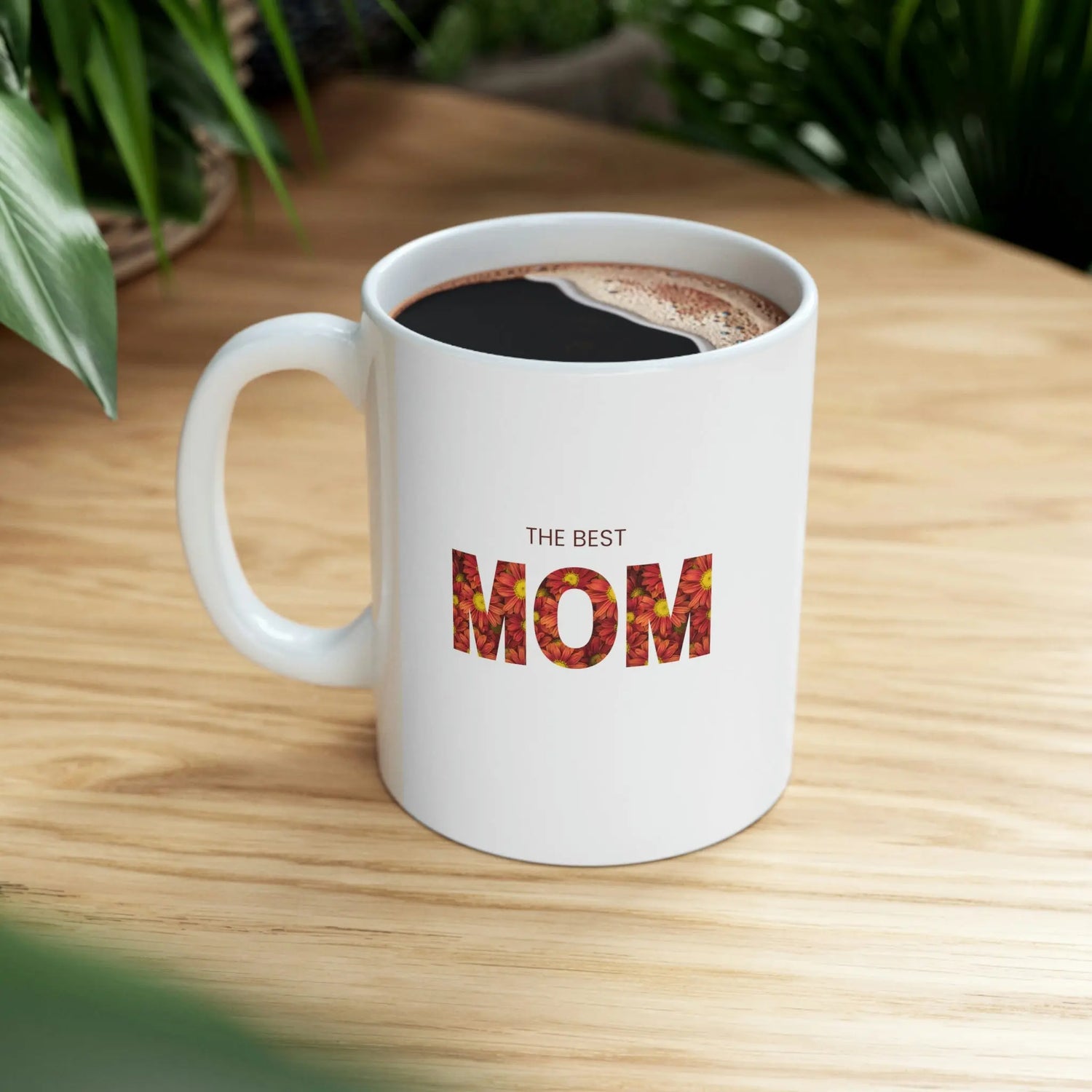 The Best Mom- Gifts for Mom-Ceramic Mug 11oz Printify